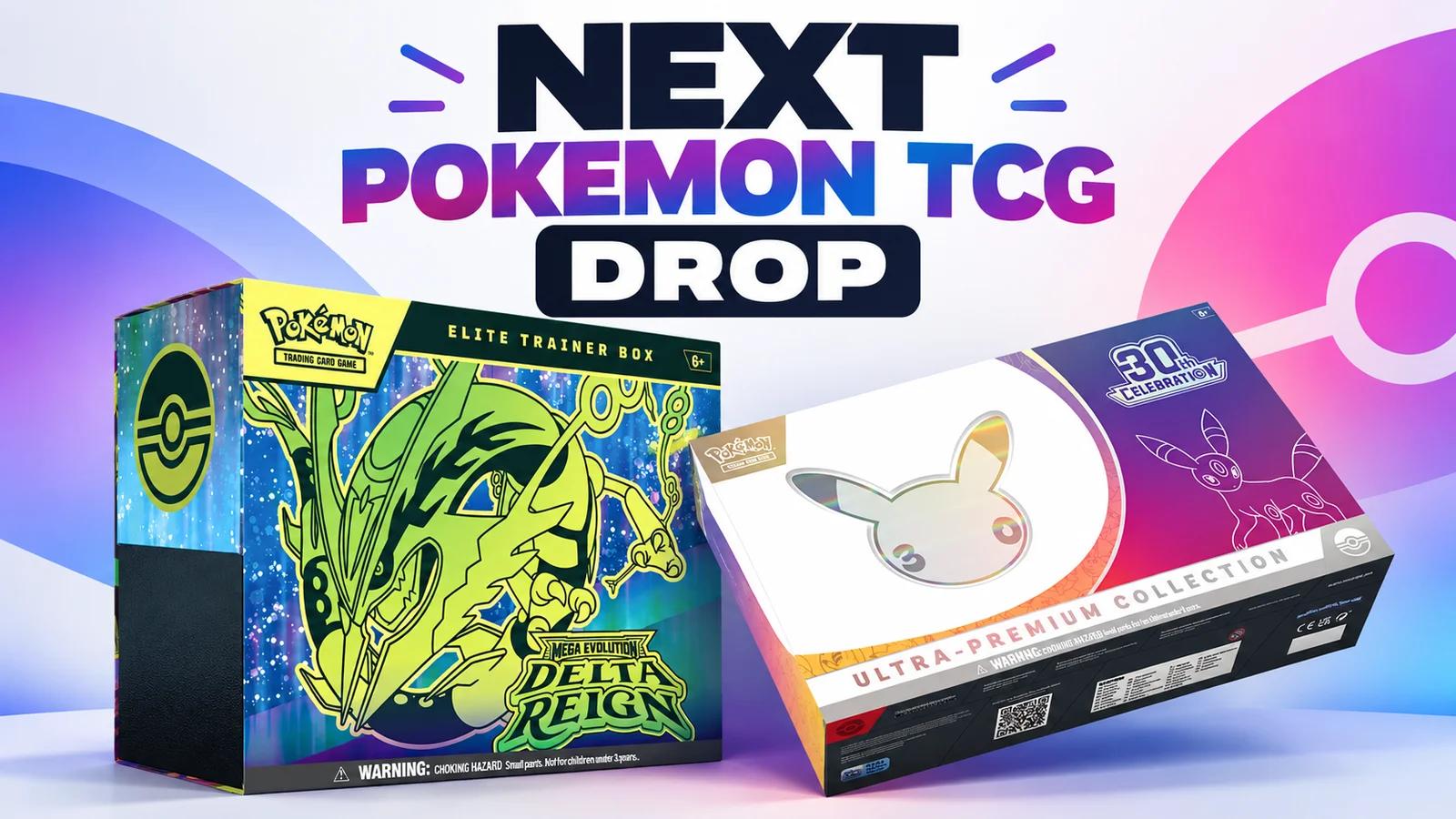 Pokémon TCG November 2026: Delta Reign and 30th Celebration UK prices