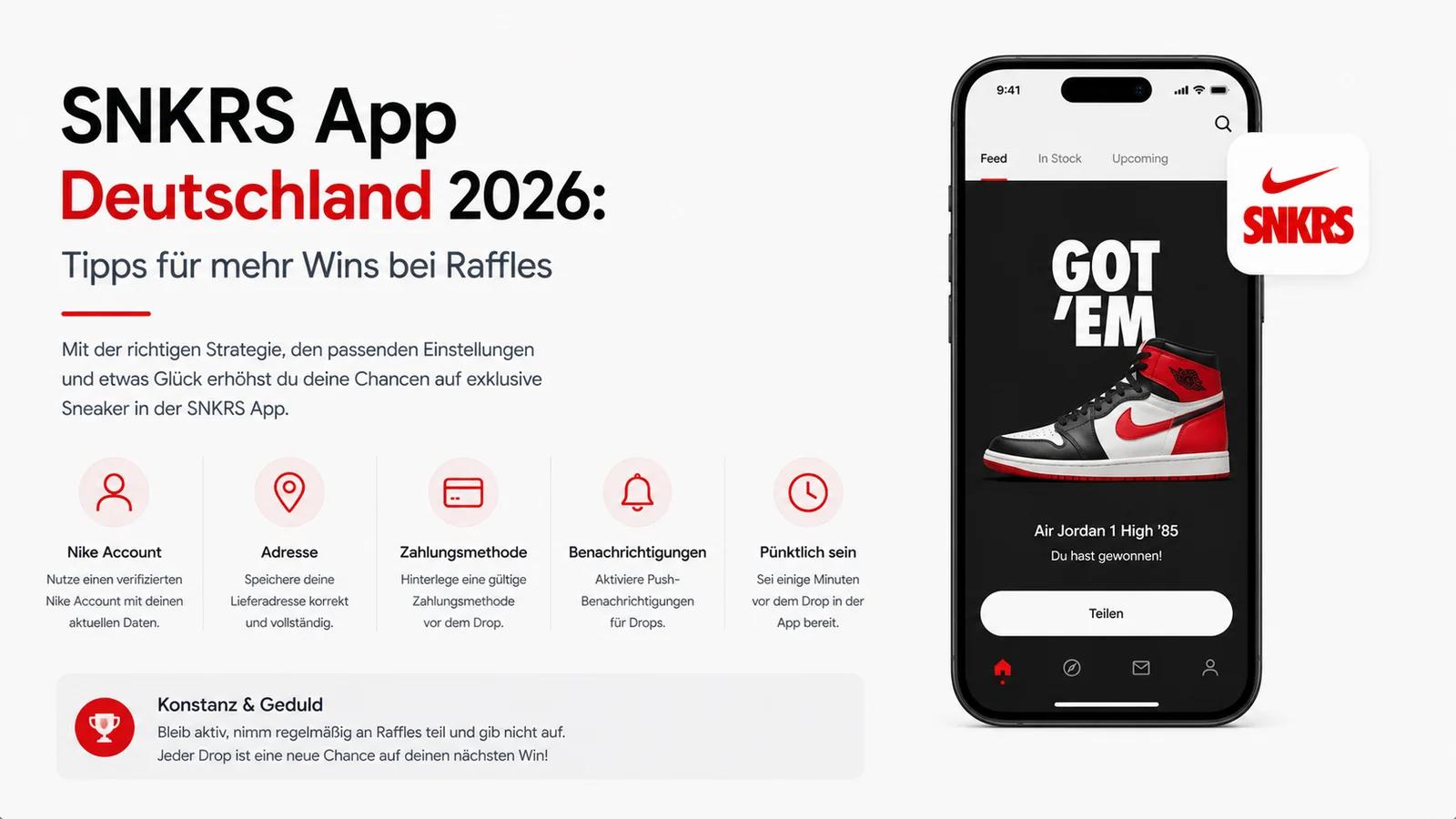 Nike SNKRS App Deutschland 2026: Tipps für mehr Wins bei Raffles