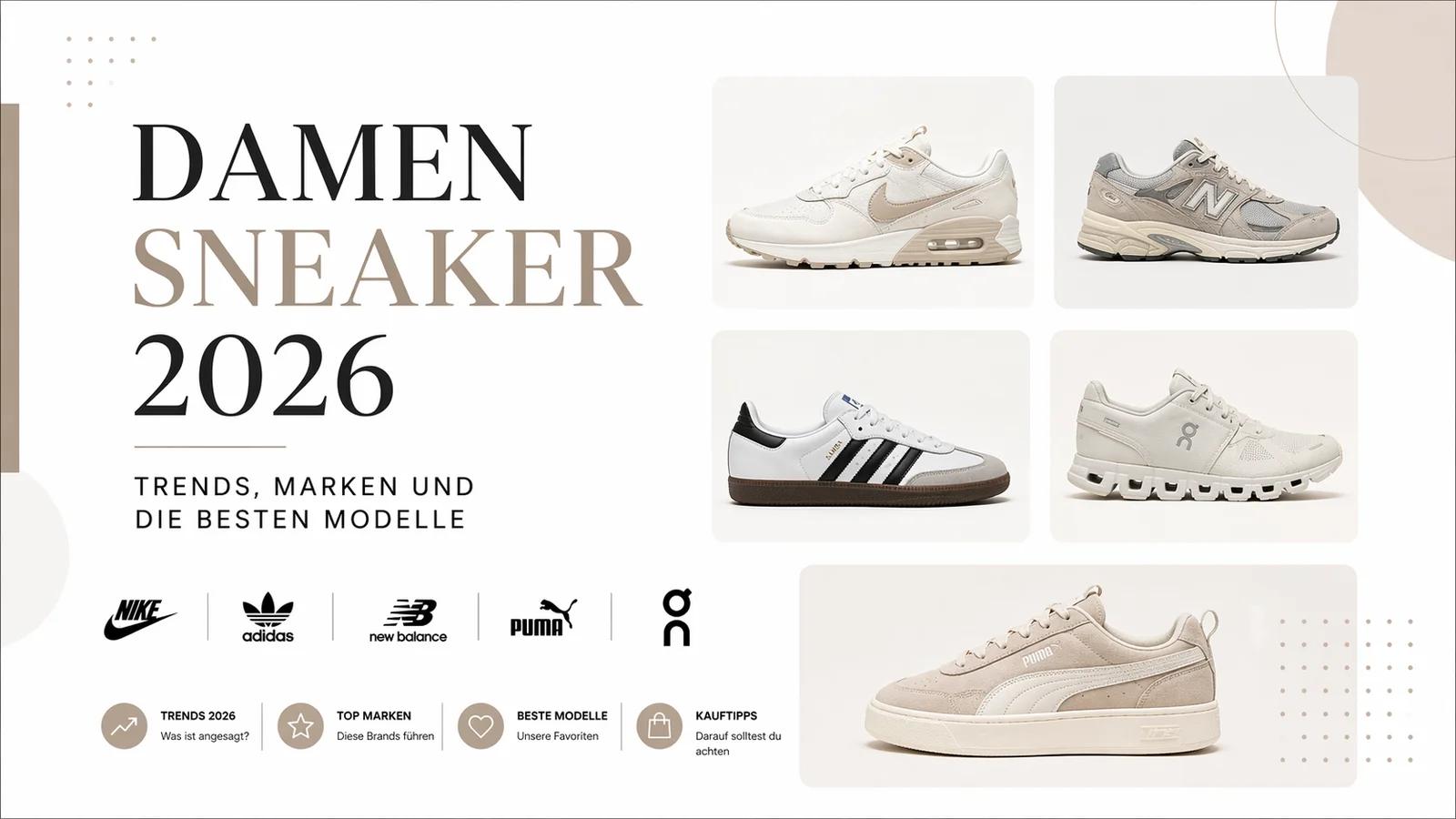 Damen Sneaker 2026: Die angesagtesten Trends, Marken und Modelle im grossen Ratgeber