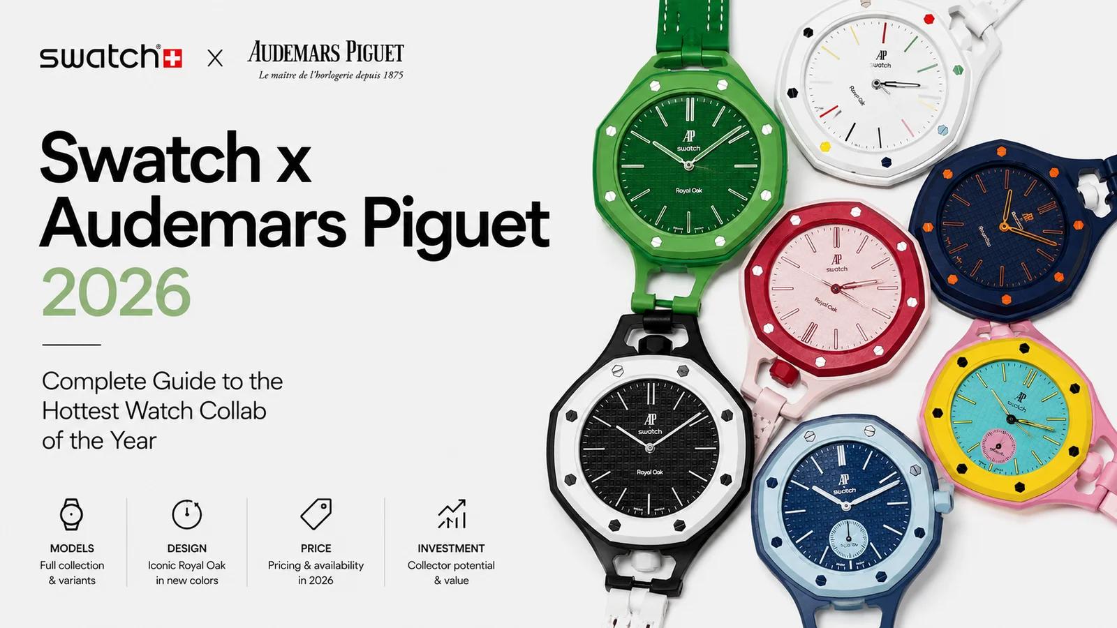 Swatch x Audemars Piguet 2026: Complete Guide to the Hottest Watch Collab of the Year
