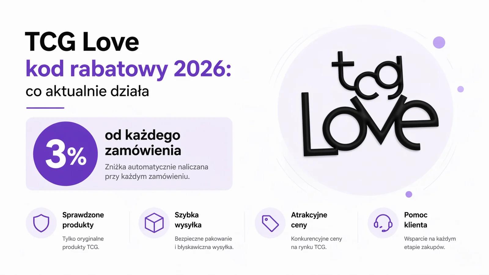 TCG Love kod rabatowy 2026: co aktualnie działa - 3% od każdego zamówienia