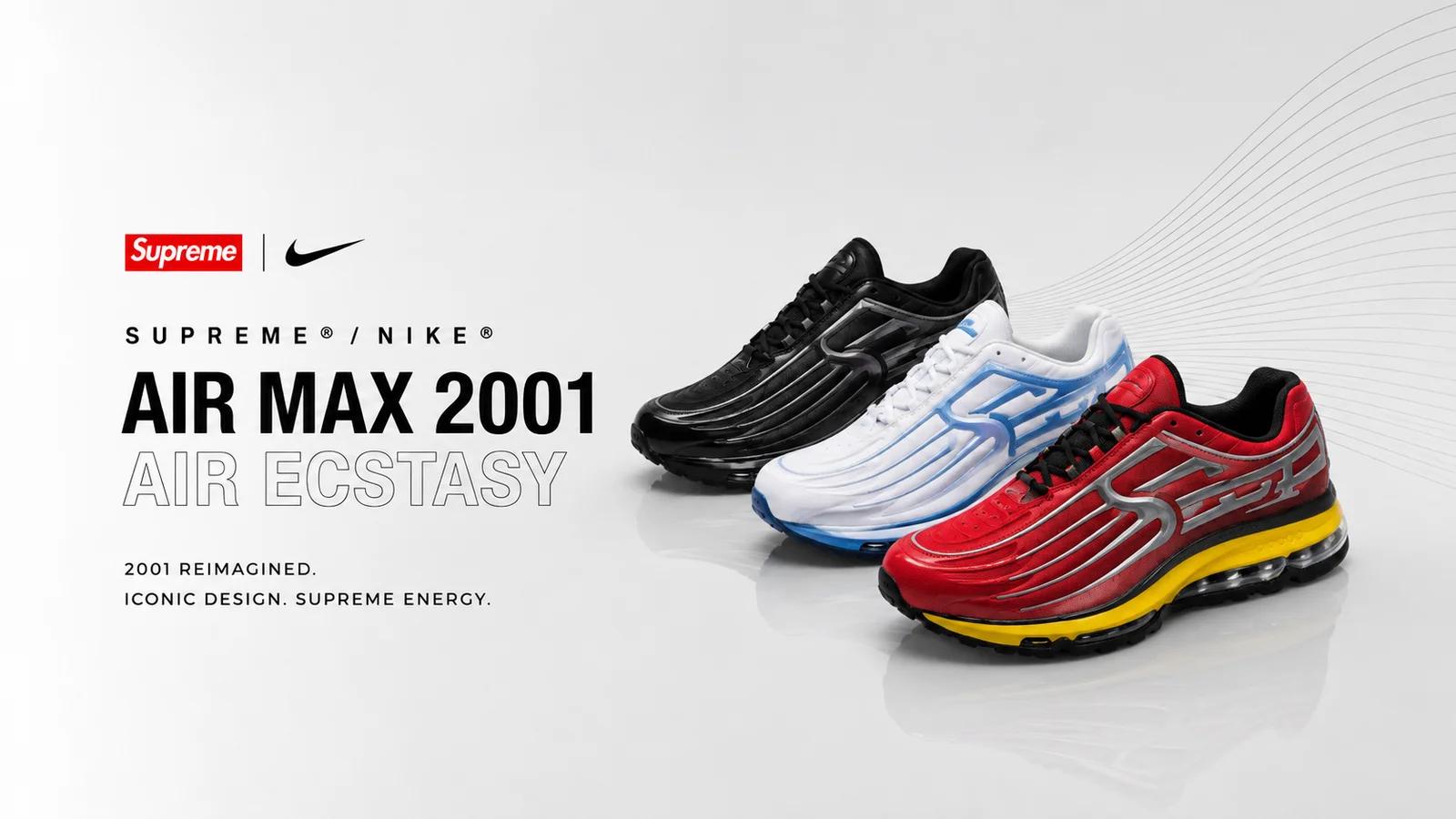 Supreme x Nike Air Max 2001 Air Ecstasy: dropping Thursday 27 August, three colourways