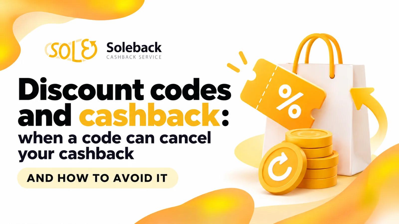 Código descuento y cashback: cuándo el código anula tu cashback y cómo evitarlo