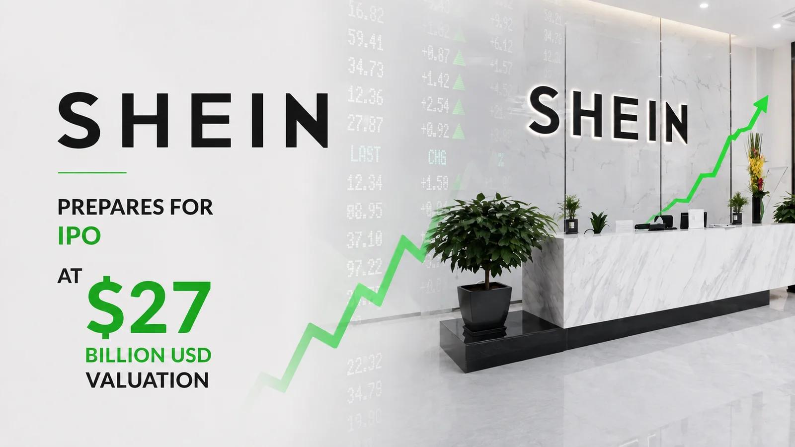 Shein lists in Hong Kong at a $27 billion valuation, 70 percent below its peak
